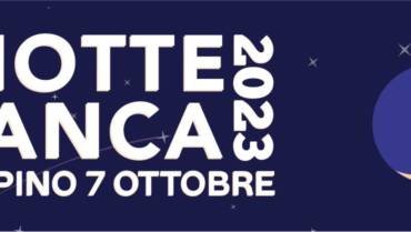 Sabato 7 ottobre 2023: la “Notte Bianca” a Ciampino.